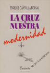 La cruz de nuestra modernidad vignette