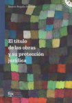 El título de las obras y su protección jurídica vignette