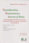 Neuroderechos, neurociencia e internet of bodies vignette