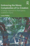 Embracing the messy complexities of co-creation vignette