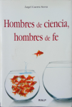 Hombres de ciencia, hombres de fe vignette