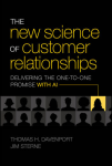 The new science of customer relationships vignette