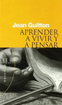 Aprender a vivir y a pensar vignette