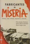 Fabricantes de miseria vignette