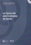 La figura del administrador de hecho vignette