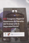 XIII Congreso Regional Americano de Derecho del Trabajo y de la Seguridad Social vignette