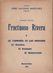 Brigadier General Fructuoso Rivera y la campaña de las Misiones vignette