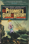 The pessimist's guide to History vignette