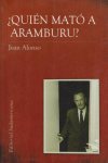 ¿Quién mató a Aramburu? vignette
