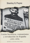 Unión Soviética, comunismo y revolución en España (1931-1939) vignette