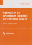 Notificación de actuaciones judiciales por escribano público vignette