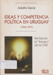 Ideas y competencia política en Uruguay (1960-1973) vignette