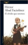 El olvido que seremos vignette