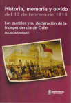 Historia, memoria y olvido del 12 de febrero de 1818 vignette