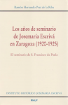 Los años de seminario de Josemaría Escrivá en Zaragosa (1920-1925) vignette