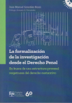 La formalización de la investigación desde el derecho penal vignette