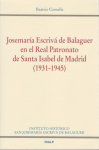 Josemaría Escrivá de Balaguer en el Real Patronato de Santa Isabel de Madrid (1931-1945) vignette