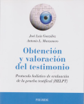 Obtención y valoración del testimonio vignette