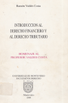 Introducción al derecho financiero y al derecho tributario : homenaje al profesor Valdés Costa. vignette
